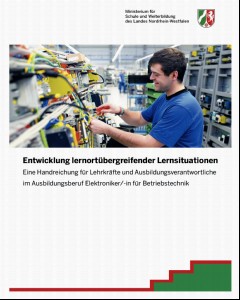 Vorschaubild Vorschaubild 1: Entwicklung lernortübergreifender Lernsituationen:  Elektronik für Betriebstechnik