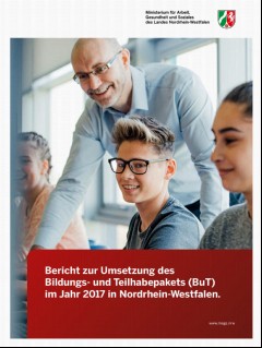 Vorschaubild 1: Bericht zur Umsetzung des Bildungs- und Teilhabepaketes (BuT)im Jahr 2017 in Nordrhein-Westfalen.