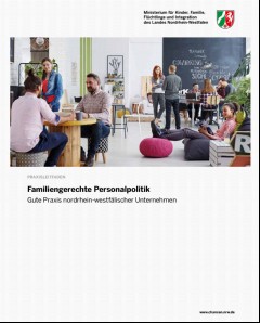 Vorschaubild 1: Familiengerechte PersonalpolitikGute Praxis nordrhein-westfälischer Unternehmen
